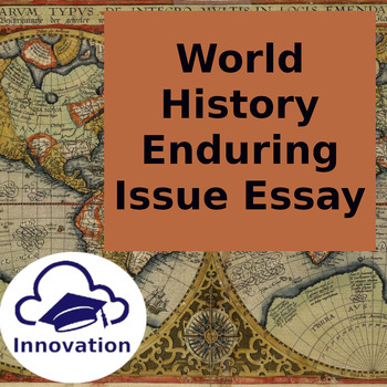 global history enduring issues essay regents