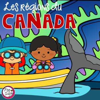 Preview of Regions of Canada FRENCH Régions du Canada