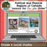 Regions of Canada for Google Slides™ (Grade 4 Social Studies)
