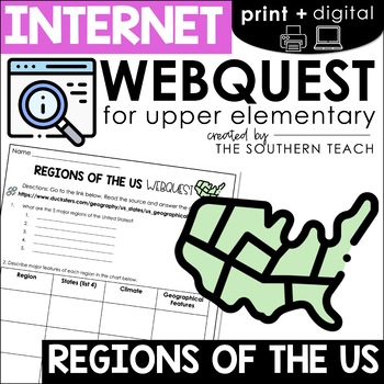 Preview of Regions of the US WebQuest - Internet Scavenger Hunt Digital Inquiry Activities