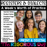 Registers and Dialects Lesson, Practice and Assessment