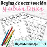 Reglas de acentuación y sílaba tónica - Spanish Accents an