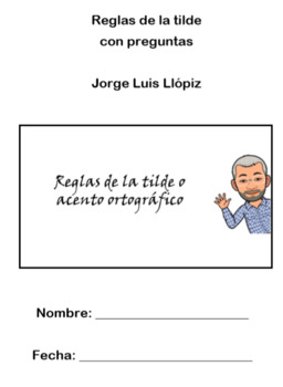 Preview of Reglas de la tilde con preguntas de Jorge Llópiz
