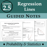 Regression Lines (ProbStat - Lesson 2.5)