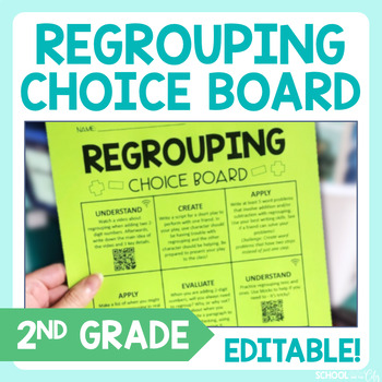 Preview of Regrouping 2nd Grade Math Choice Board - Editable Extension Activities