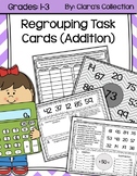 Regrouping Task Cards (Addition)