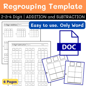 Preview of Regrouping Template for 2 , 3 , 4 Digit Addition and Subtraction by Word