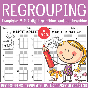 Preview of Regrouping Template for 2 - 3 - 4 Digit Addition or Subtraction