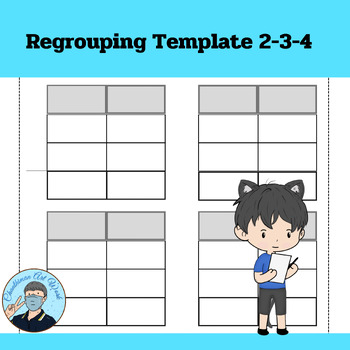 Preview of Regrouping Template for  2-3-4 digit addition or subtraction