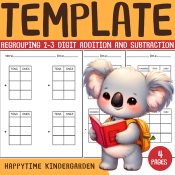 Preview of Regrouping Template for 2 - 3 Digit Addition or Subtraction