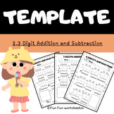 Regrouping Template for 2 and 3 Digit Addition or Subtraction