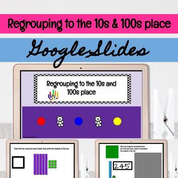 Preview of Place Value 100s 10s and 1s Interactive Google Slide Activity with Manipulatives