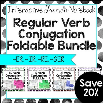 Preview of Regular French Verbs Foldables GROWING Bundle: French Interactive Notebook