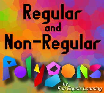 Regular & Non-Regular Polygons Geometry worksheet by Fun Equals Learning