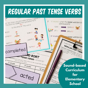 Regular Past Tense Verbs Curriculum by KCSpeech Therapy | TPT