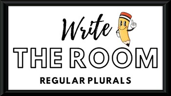 Preview of Regular Plurals Write the Room