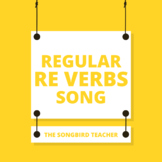 French Regular RE Verbs Song