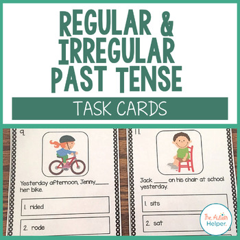 Preview of Regular and Irregular Past Tense Verbs Task Cards