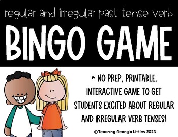 Irregular Past Tense/Present Tense Verb Bingo (30 Players) - Amped Up  Learning