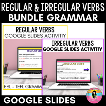 Preview of Regular and Irregular Verbs Bundle Google Slides™ Digital Resources