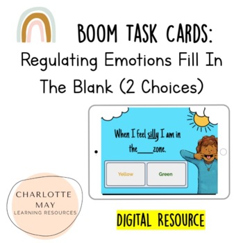 Preview of Regulating Emotions (2 Choices) : Boom Task Cards