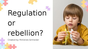 Preview of Regulation or Rebellion: A training on communication and regulation behaviors