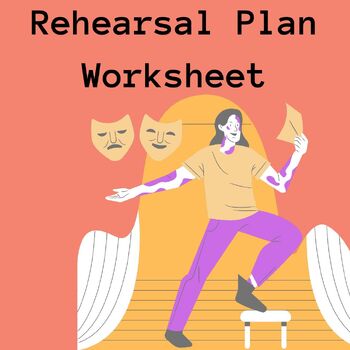 Preview of Rehearsal Plan Worksheet