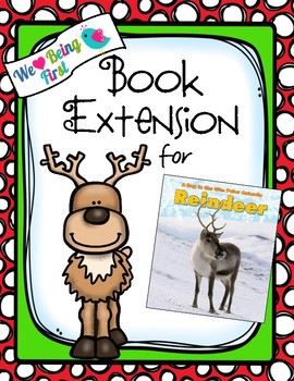 Reindeer A Day In The Life: Polar Animals Book Extension