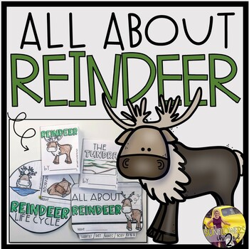 Reindeer All About Printables by Side of Fries Teaching | TPT