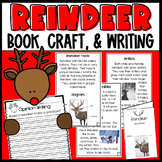 Reindeer Craft, Non-Fiction Book,  and Writing Prompts