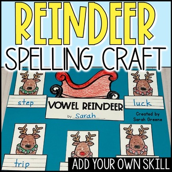 Preview of Reindeer Craft for Spelling or Phonics Skill with Editable Title