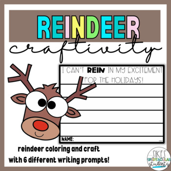 Reindeer Craftivity by Sikes Spedtacular Students | TPT