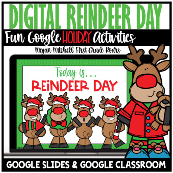 Preview of Reindeer Day Activities Holiday Digital Theme Day Google Slides