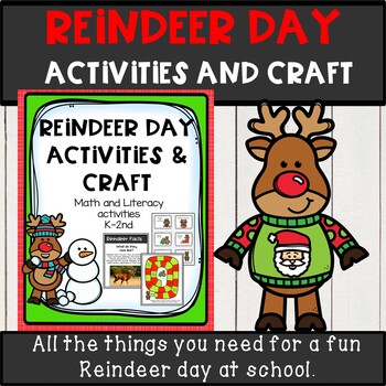 Preview of Reindeer Day Activities and craft math and ELA