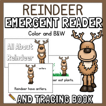 Preview of Reindeer Emergent Reader & Writing Tracing Book-Nonfiction-Animals-Sight Words
