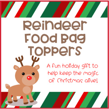 https://ecdn.teacherspayteachers.com/thumbitem/Reindeer-Food-Bag-Toppers-9026516-1675697986/original-9026516-1.jpg