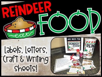 Preview of Reindeer Food, Craft, Santa Letter, Bag Toppers and Writing Sheets