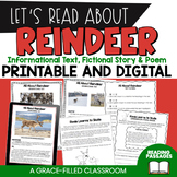 Reindeer Informational Text, Story, and Poem  Digital and Print