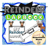 Reindeer Lapbook with Reading - Works as a Complete Unit Study!