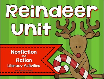 Preview of Reindeer Literacy Unit with Nonfiction and Fiction Activities PLUS a Fun Craft