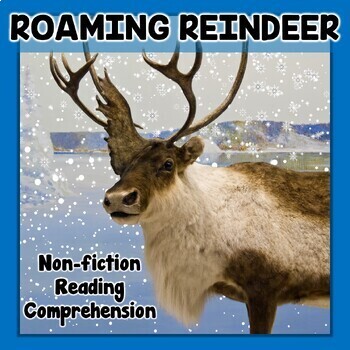 Preview of Reindeer Nonfiction Unit | Reading Comprehension Activities | Christmas