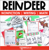 Reindeer Nonfiction Activities for Writing, Reading, & Mat