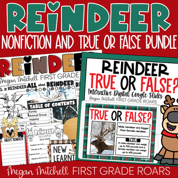 Preview of Reindeer Nonfiction Unit and True or False Google Slides Activity