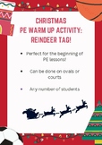 Reindeer Tag - Christmas-Themed PE Warmup Activity!
