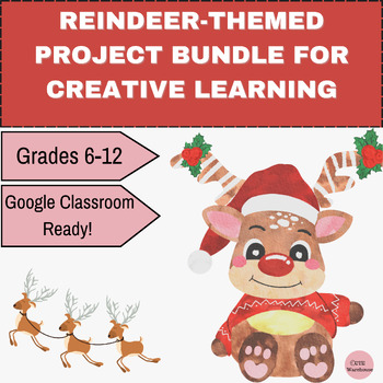 Preview of Reindeer Themed Project Bundle-Creative Learn-PBL-Christmas-Career Exploration