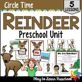 Reindeer Unit | Lesson Plans - Activities for Preschool Pre-K