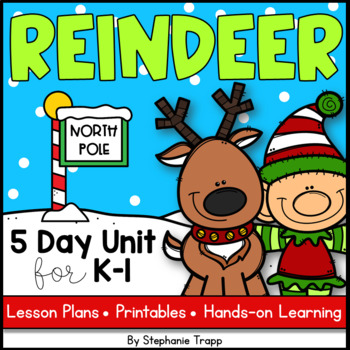 Preview of Reindeer Unit for Kindergarten and First Grade