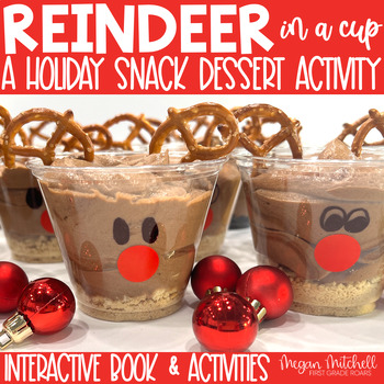 Preview of Reindeer in a Cup a Holiday Christmas Cooking Snack Activity