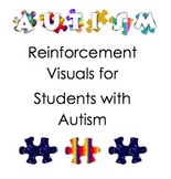 Reinforcement Visuals for Students with Autism