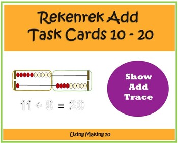 Preview of Rekenrek Addition 10 to 20 making 10